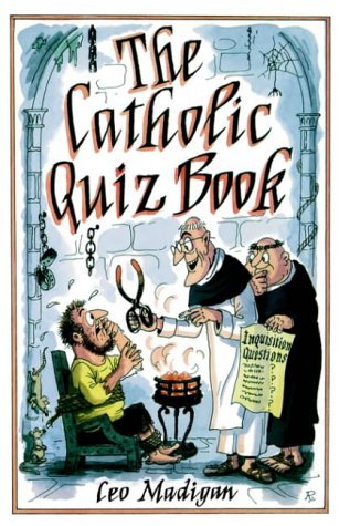 Cover for Leo Madigan · The Catholic Quiz Book (Pocketbok) (2004)