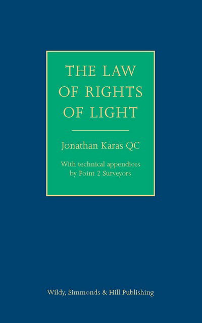 Cover for Jonathan Karas · The Law of Rights of Light (Gebundenes Buch) [UK edition] (2016)