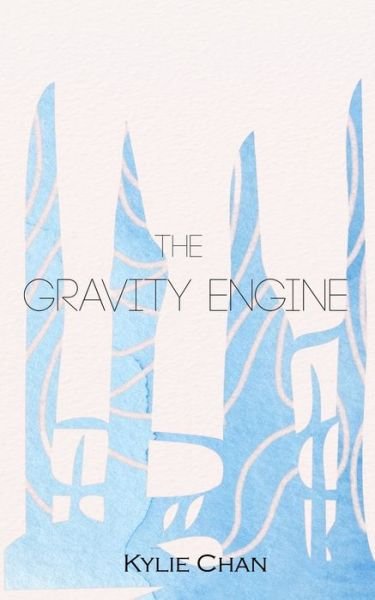 Cover for Kylie Chan · The Gravity Engine (Pocketbok) (2016)