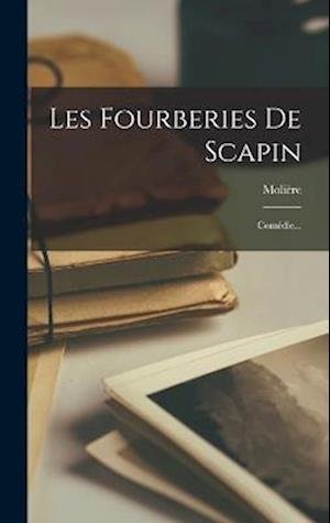 Cover for Molière · Fourberies de Scapin (Buch) (2022)