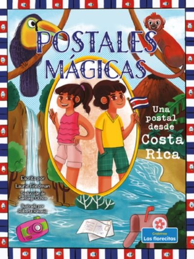 Cover for Laurie Friedman · Una Postal Desde Costa Rica (Inbunden Bok) (2022)