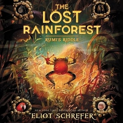 Cover for Eliot Schrefer · The Lost Rainforest: Rumi's Riddle (CD) (2020)