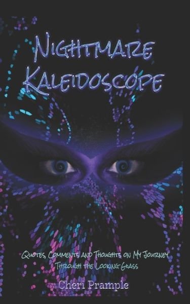 Cheri Prample · Nightmare Kaleidoscope (Paperback Book) (2019)