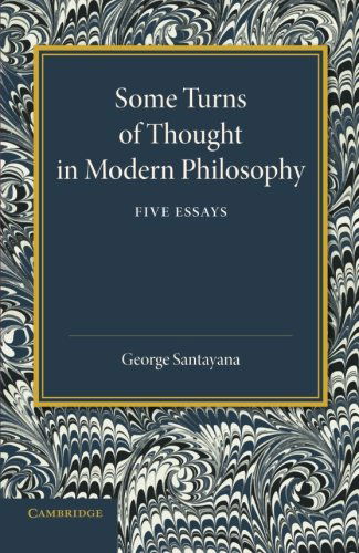 Cover for George Santayana · Some Turns of Thought in Modern Philosophy: Five Essays (Taschenbuch) (2014)