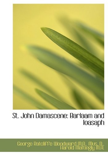 Cover for Harold Mattingly · St. John Damascene: Barlaam and Ioasaph (Innbunden bok) (2009)