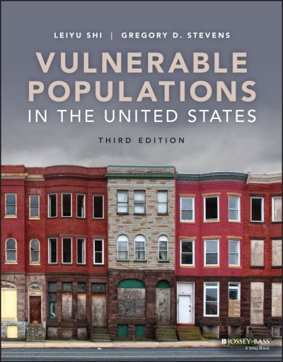 Cover for Shi, Leiyu (Johns Hopkins Bloomberg School of Public Health) · Vulnerable Populations in the United States - Public Health / Vulnerable Populations (Paperback Book) (2021)