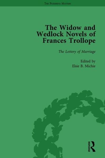 Cover for Brenda Ayres · The Widow and Wedlock Novels of Frances Trollope Vol 4 (Hardcover Book) (2011)