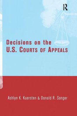 Cover for Ashlyn Kuersten · Decisions on the U.S. Courts of Appeals (Paperback Book) (2016)