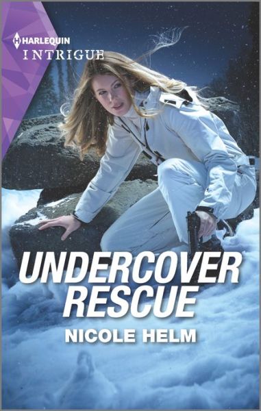 Cover for Nicole Helm · Undercover Rescue (Pocketbok) (2022)