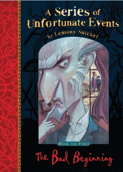 Cover for Lemony Snicket · A Series of Unfortunate Events: The Bad Beginning - TV tie-in (Paperback Book) (2018)