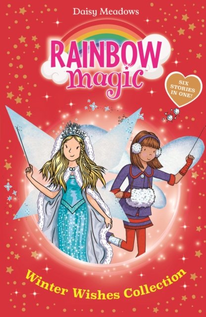 Cover for Daisy Meadows · Rainbow Magic: Winter Wishes Collection: Six Stories in One! - Rainbow Magic (Taschenbuch) (2023)
