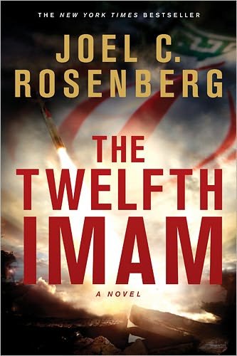 Cover for Joel C. Rosenberg · The Twelfth Imam (Paperback Book) (2011)