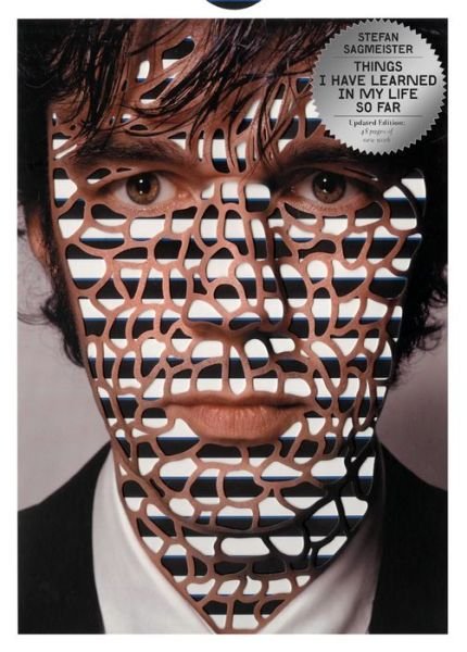 Cover for Stefan Sagmeister · Things I have learned in my life so far, Updated Edition - Things I have learned (Gebundenes Buch) [Updated edition] (2013)