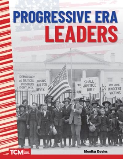 Cover for Monika Davies · Progressive Era Leaders (the 20th Century) (Book) (2021)