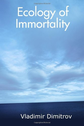 Cover for Vladimir Dimitrov · Ecology of Immortality (Pocketbok) (2007)
