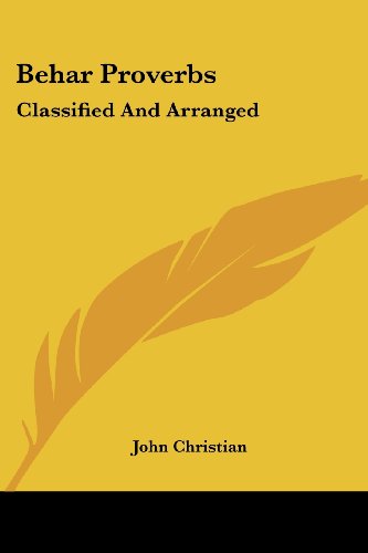 Cover for John Christian · Behar Proverbs: Classified and Arranged (Paperback Book) (2007)