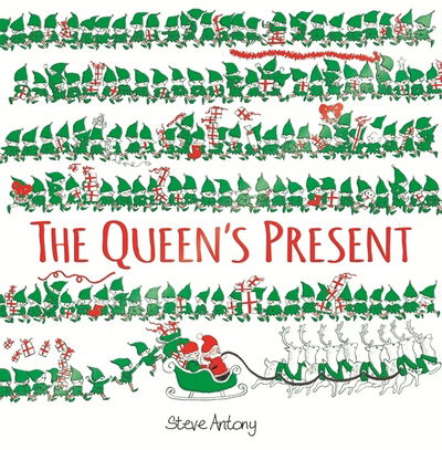 Cover for Steve Antony · The Queen's Present - The Queen Collection (Paperback Book) (2017)