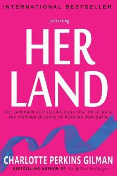 Cover for Charlotte Perkins Gilman · Herland (Paperback Bog) (2010)