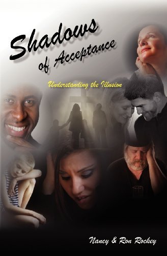 Cover for Nancy Rockey · Shadows of Acceptance: Understanding the Illusion (Paperback Book) (2012)