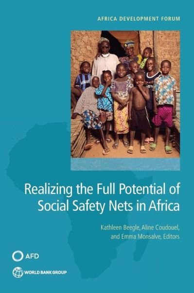 Cover for World Bank · Realizing the full potential of social safety nets in Africa: public spending priorities for African agriculture productivity growth - Africa development forum (Paperback Book) (2018)