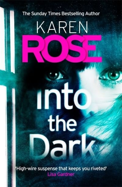 Cover for Karen Rose · Into the Dark (The Cincinnati Series Book 5): the absolutely gripping Sunday Times Top Ten besteller (Hörbuch (MP3)) [Unabridged edition] (2019)
