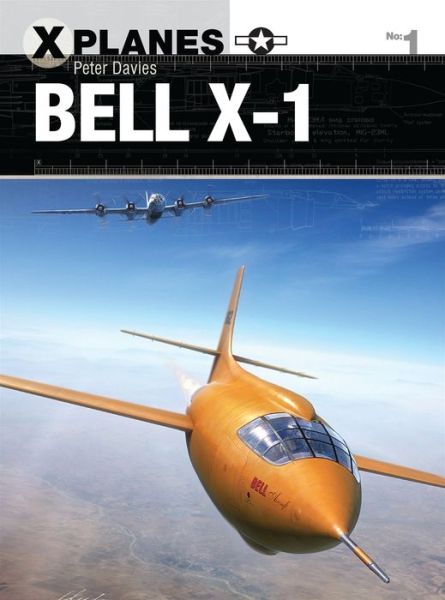 Cover for Peter E. Davies · Bell X-1 - X-Planes (Paperback Book) (2016)