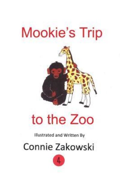 Mookie's Trip to the Zoo - Connie Zakowski - Books - Rosedog Pr - 9781480916647 - November 1, 2014