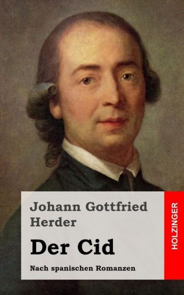 Cover for Johann Gottfried Herder · Der Cid (Paperback Book) (2013)