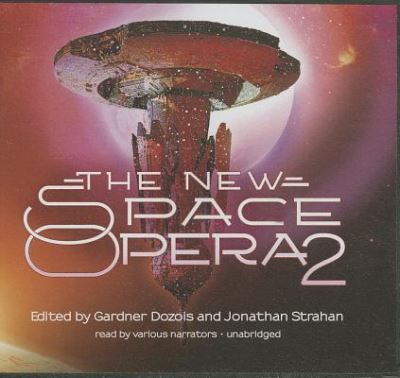 Cover for Gardner Dozois · The New Space Opera 2 (CD) (2013)