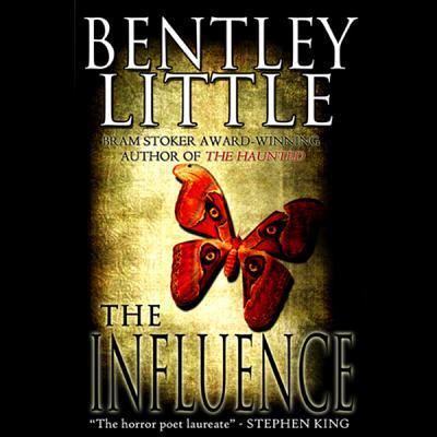 Cover for Bentley Little · The Influence (CD) (2013)