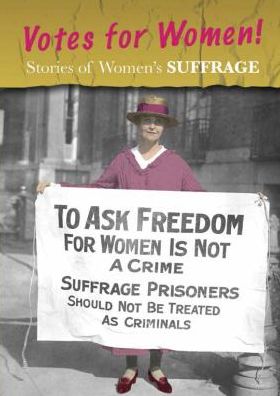 Cover for Charlotte Guillain · Stories of Women's Suffrage: Votes for Women! (Women's Stories from  history) (Hardcover Book) (2015)