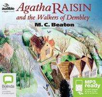 Cover for M.C. Beaton · Agatha Raisin and the Walkers of Dembley - Agatha Raisin (Audiobook (MP3)) [Unabridged edition] (2016)