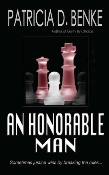 Cover for Patricia D. Benke · An Honorable Man (Taschenbuch) (2013)
