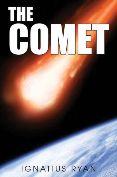 Cover for Ignatius Ryan · The Comet (Paperback Book) (2013)