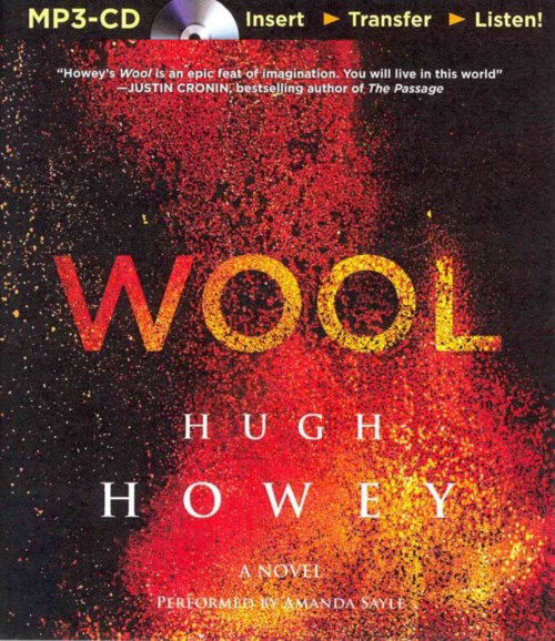 Cover for Hugh Howey · Wool (MP3-CD) [Mp3 Una edition] (2014)