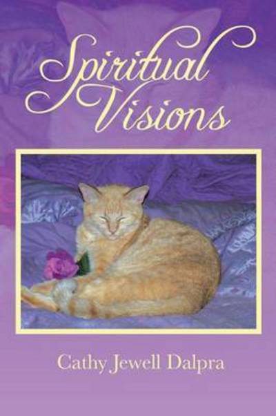 Cover for Cathy Jewell Dalpra · Spiritual Visions (Paperback Book) (2014)