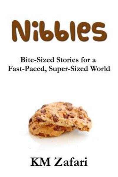 Cover for Km Zafari · Nibbles (Paperback Book) (2017)