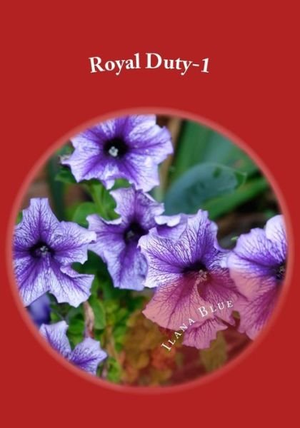 Cover for Ilana Blue · Royal Duty (Paperback Bog) (2014)