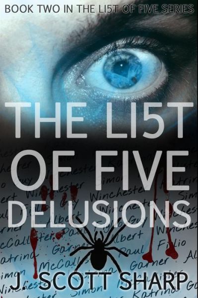 Cover for J Scott Sharp · The List of Five: Delusions (Taschenbuch) (2014)