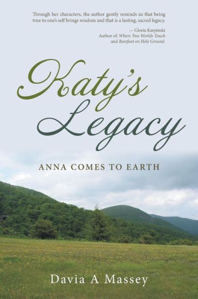 Cover for Davia a Massey · Katy's Legacy: Anna Comes to Earth (Pocketbok) (2015)