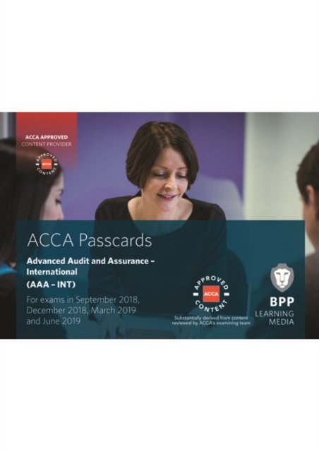ACCA Advanced Audit and Assurance (International) - BPP Learning Media - Books - BPP Learning Media - 9781509716647 - February 15, 2018
