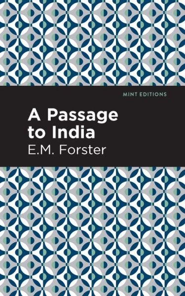 Cover for E. M. Forster · A Passage to India - Mint Editions (Pocketbok) (2021)