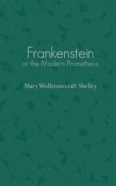 Cover for Mary Shelley · Frankenstein (Paperback Book) (2015)