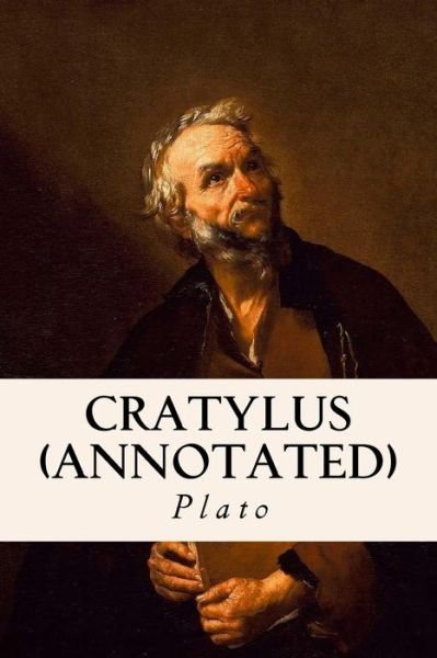 Cover for Plato · Cratylus (annotated) (Buch) (2015)
