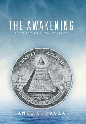 Cover for Lance C Dauzat · The Awakening (Hardcover Book) (2016)