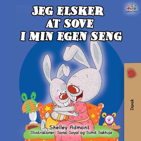 Cover for Shelley Admont · Jeg elsker at sove i min egen seng (Paperback Book) (2020)
