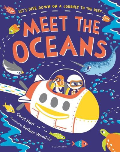 Meet the Oceans - Caryl Hart - Kirjat - Bloomsbury Publishing PLC - 9781526603647 - torstai 4. maaliskuuta 2021