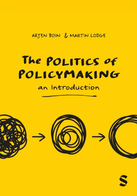 Cover for Arjen Boin · The Politics of Policymaking: An Introduction (Innbunden bok) (2024)