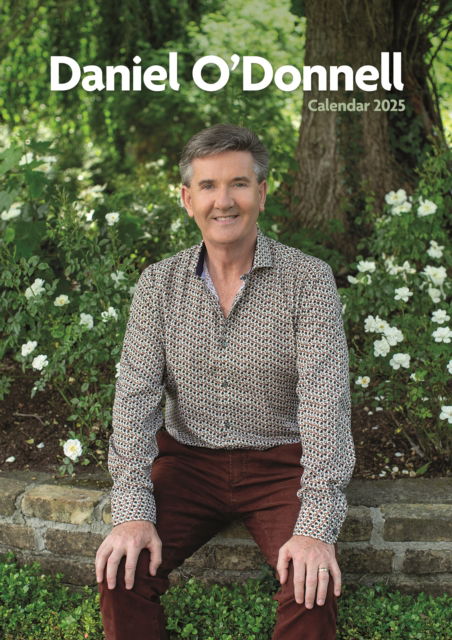 Daniel O'Donnell A3 Calendar 2025 - Carousel Calendars - Boeken - Carousel Calendars - 9781529839647 - 23 augustus 2024