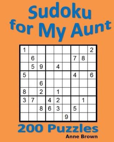 Cover for Anne Brown · Sudoku for My Aunt (Taschenbuch) (2016)